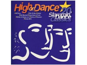 CD RÔZNI – HIGH ON DANCE: 20 SLAMMIN' DANCE...