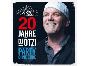 DJ Ötzi - 20 Jahre DJ Ötzi (Party Ohne Ende)