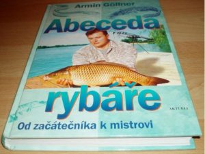 Abeceda rybáře – od začátečníka k mistrovi