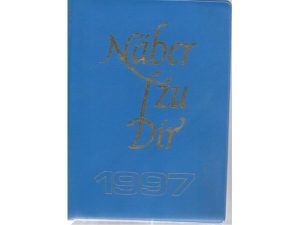 Näher zu Dir ! 1997