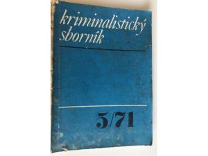 Kriminalisticky Sbornik 5/71