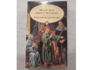 Much Ado About Nothing, William Shakespeare