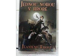 Jednou nohou v hrobě--Jeaniene Frost--2. DIEL SÉRI