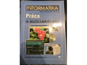 Informatika pre stredné školy