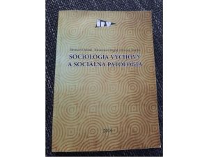 Sociologia vychovy a socialna patologia