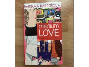 Barbora Kardošová - Medium love