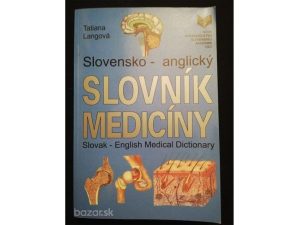 Slovensko - anglický slovník medicíny