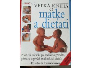 Kniha O matke a dietati