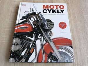 MOTOCYKLY--Velký obrazový průvodce--2014--320 STRÁ